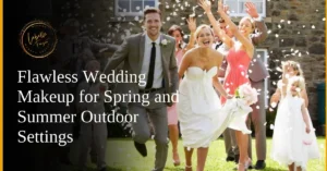 A bride and groom celebrating outdoors with their wedding party, showcasing fresh and radiant wedding makeup.